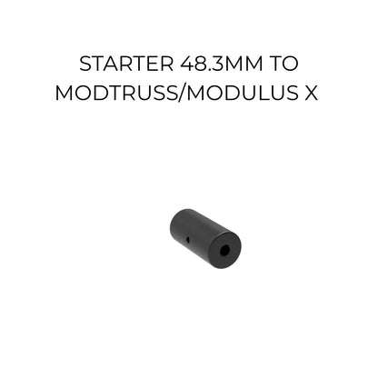 Starter 48.3mm to Modtruss / Modulus X