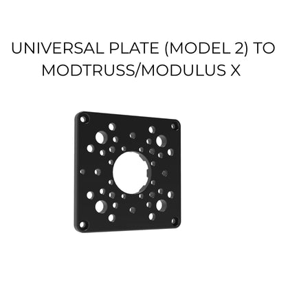 Universal Plate to Modtruss / Modulus X - (Model 2)