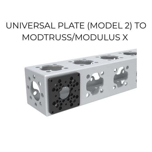 Universal Plate to Modtruss / Modulus X - (Model 2)