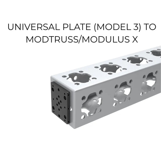 Universal Plate to Modtruss / Modulus X - (Model 3)