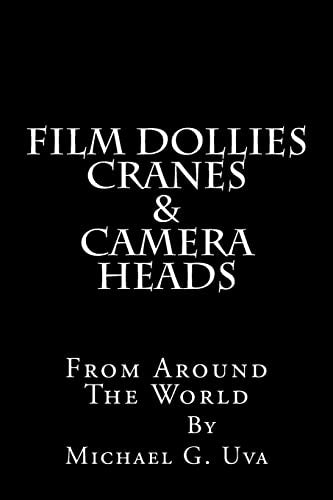 Film Dollies-Cranes-&-Camera Heads From Around The World