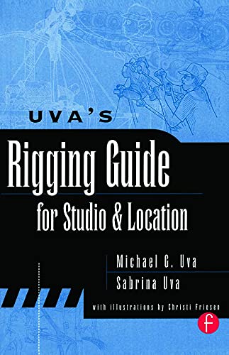 Uva's Rigging Guide for Studio and Location - Grip Support Store